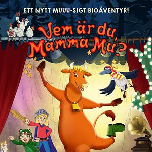 Fotoğraf Vem är du, Mamma Mu?