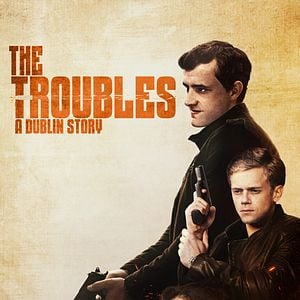 Fotoğraf The Troubles: A Dublin Story