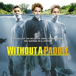 Fotoğraf Without a Paddle