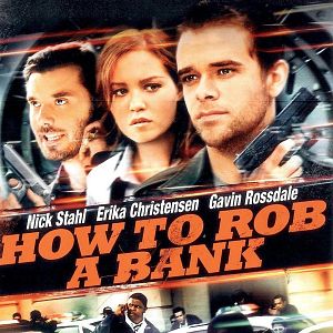 Fotoğraf How to Rob a Bank