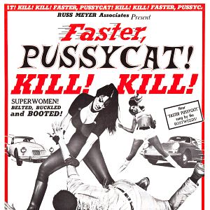Fotoğraf Faster, Pussycat! Kill! Kill!