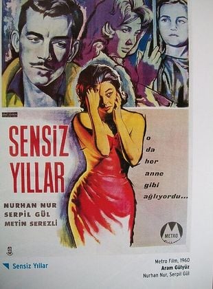 Sensiz Yıllar posteri