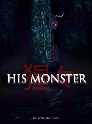 His Monster posteri