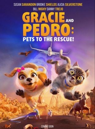 Gracie and Pedro: Pets to the Rescue