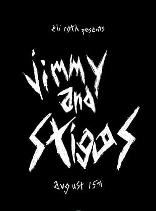  Jimmy And Stiggs posteri