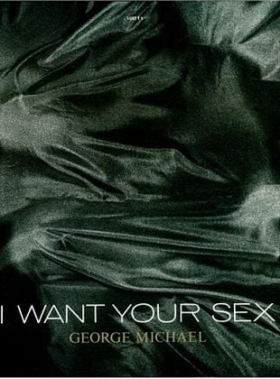 I Want Your Sex