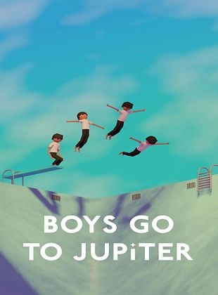  Boys Go To Jupiter posteri