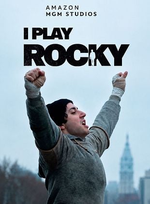  I Play Rocky posteri