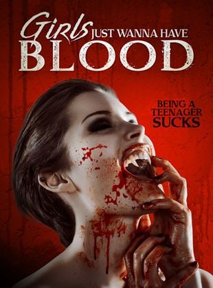  Girls Just Wanna Have Blood posteri