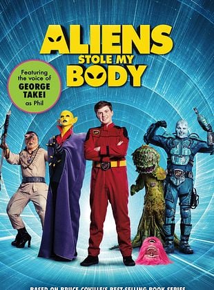  Aliens Stole My Body posteri