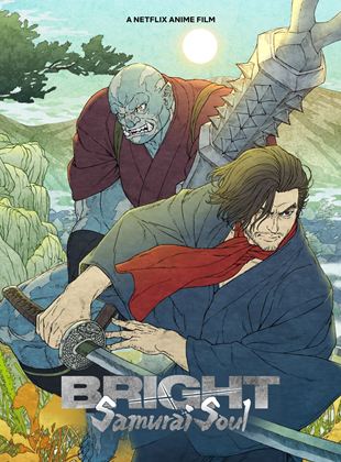  Bright: Samurai Soul