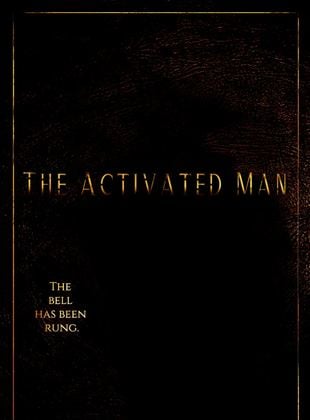  The Activated Man