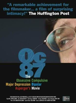 OC87: The Obsessive Compulsive, Major Depression, Bipolar, Asperger's Mov