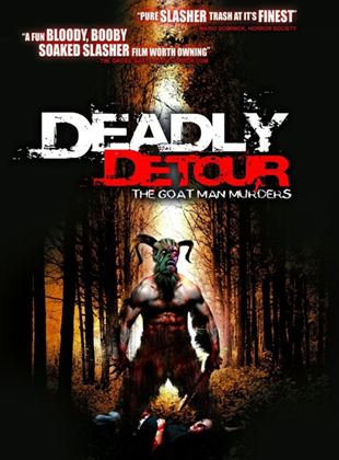 Deadly Detour: Goat Man Murder