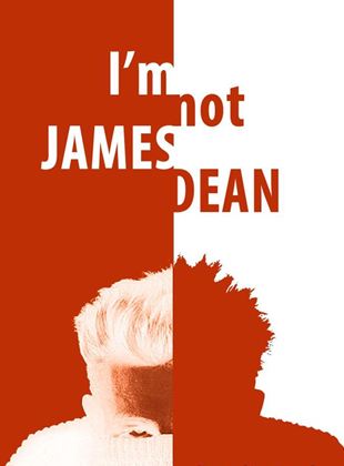 Ben James Dean Değilim