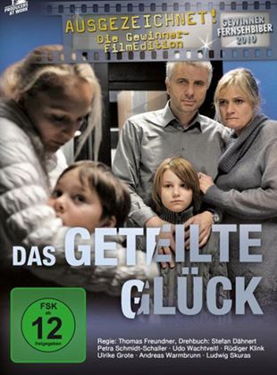 Das geteilte Glück