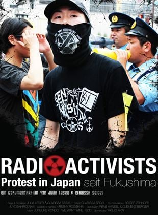 Radioactivists: Protest in Japan Since Fukushima