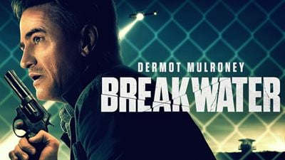 Dermot Mulroney Başrollü "Breakwater"den Fragman