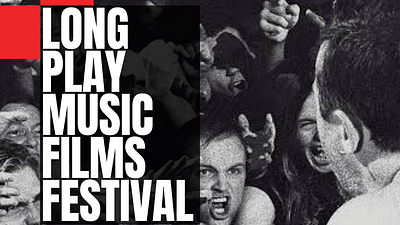 Long Play Müzik Filmleri Festivali'nin Heyecanla Beklenen Jürisi ve Açılış Filmi Belli Oldu haber görseli