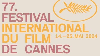 77. Cannes Film Festivali Seçkisi Açıklandı