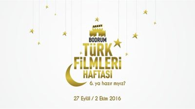 6.Bodrum Türk Filmleri Haftası Başlıyor!