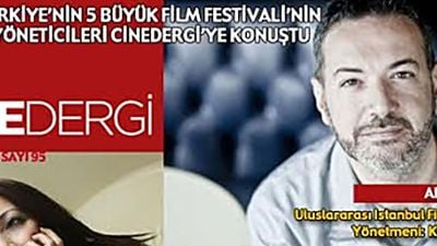 5 Büyük Festival Yöneticisi Cinedergi’de!