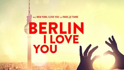 Keira Knightley'li "Berlin, I Love You"dan Poster!