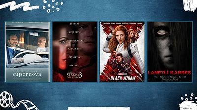 Vizyondaki Filmler: "Black Widow", "Korku Seansı 3", "Supernova" haber görseli