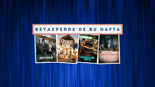 Vizyondaki Filmler: "Köpek ve Yıldızlar", "Coyote Acme'ye Karşı", "Sadece Bir Gece" haber görseli