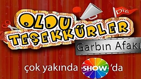 Oldu Teşekkürler Yakında Show Tv'de haber görseli