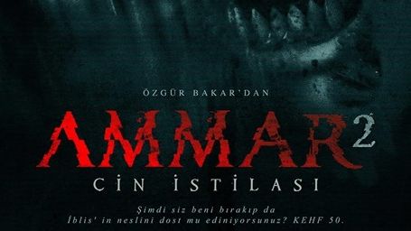 Ammar 2: Cin İstilası'ndan Fragman ve Poster Geldi! haber görseli