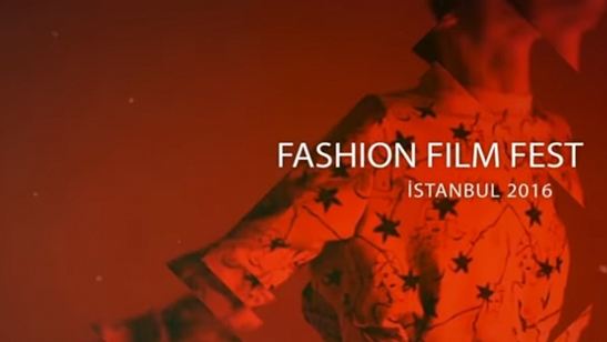Fashion Film Fest İçin Geri Sayımda Son 9 Gün!