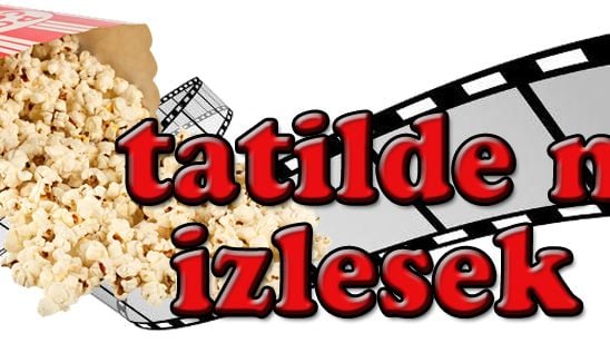 Karne Alanlara Tavsiyeler: Yarıyıl Tatilinde Ne İzlesek? Part 2 haber görseli