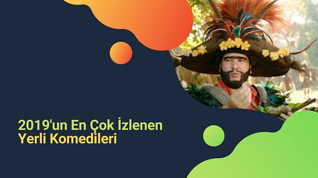2019'un En Çok İzlenen Yerli Komedi Filmleri haber görseli