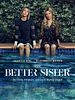 The Better Sister posteri