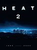 Heat 2 posteri