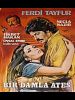 Bir Damla Ateş posteri