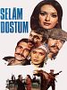 Selam Dostum posteri