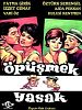 Öpüşmek Yasak posteri