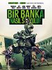 Bir Banka Nasıl Soyulur posteri