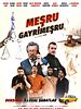 Meşru Gayrimeşru posteri