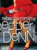 Pepper Dennis posteri