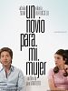 Un Novio Para Mi Mujer posteri