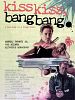 Kiss Kiss Bang Bang posteri