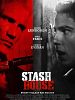 Stash House posteri