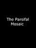 The Parsifal Mosaic posteri