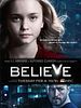 Believe posteri