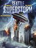 Seattle Superstorm posteri