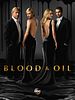Blood and Oil posteri