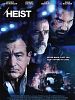 Heist posteri